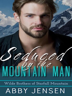 cover image of Seduced by the Mountain Man